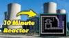 Stable Nuclear Reactor In 10 Minutes Or Less
